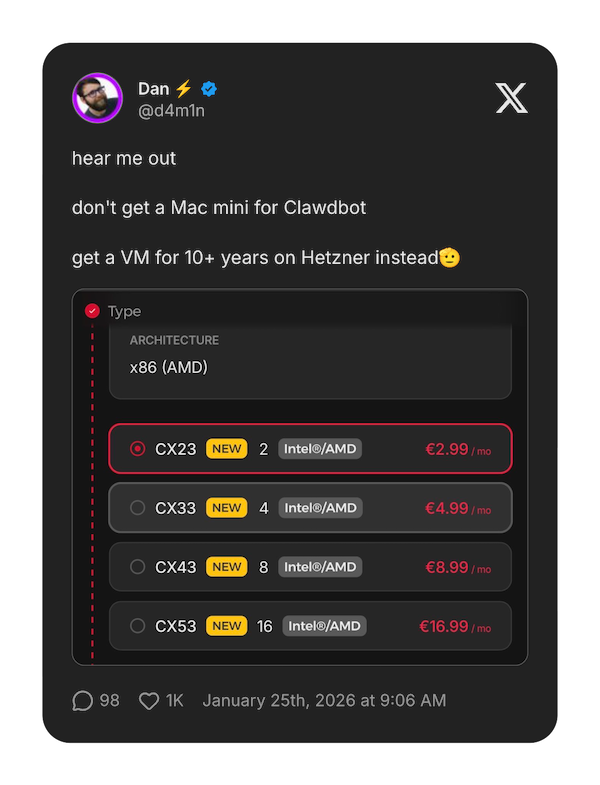 Dan’s tweet suggesting Hetzner VMs instead of Mac Minis for OpenClaw