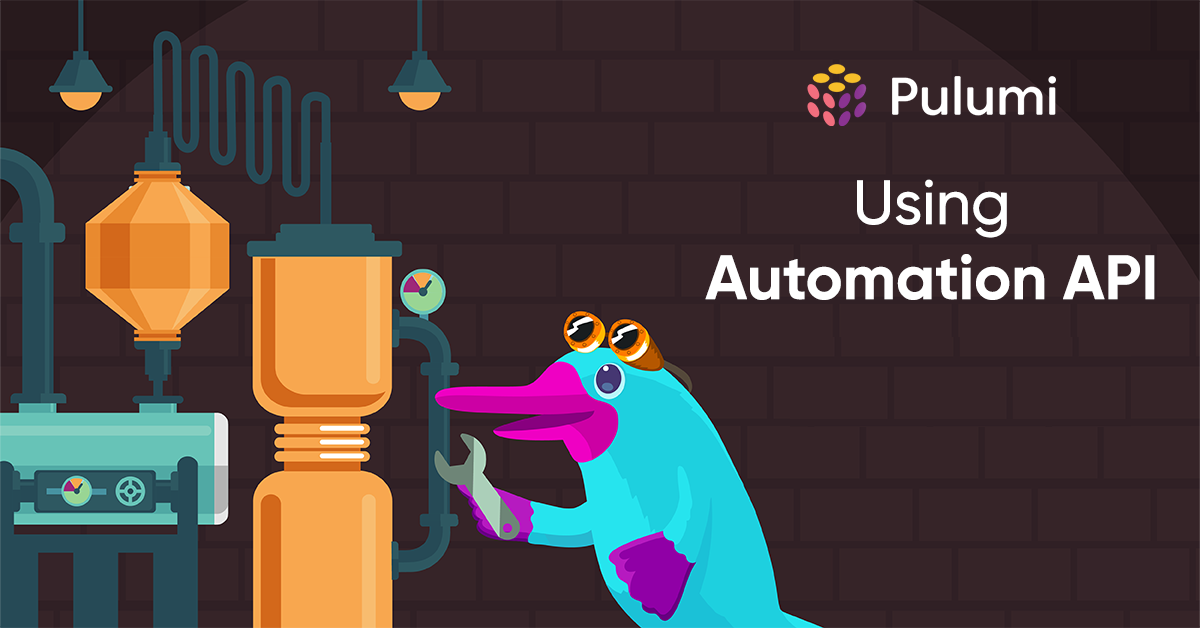 IaC Best Practices: Using Automation API
