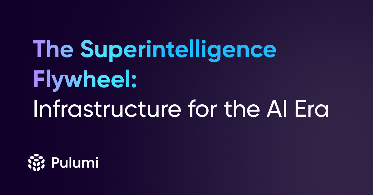 The Superintelligence Flywheel: Infrastructure for the AI Era